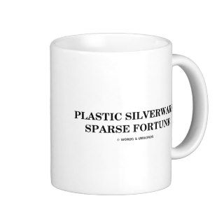 Plastic Silverware Sparse Fortune (Oxymorons) Coffee Mugs