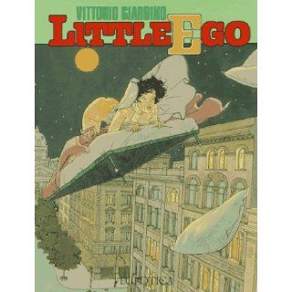 Little Ego Vittorio Giardino 9781561630943 Books