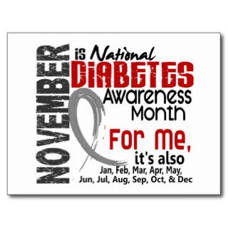 Diabetes Awareness Month Every Month For ME Post Cards