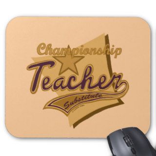 Champion Substitute Teacher Mouse Pad