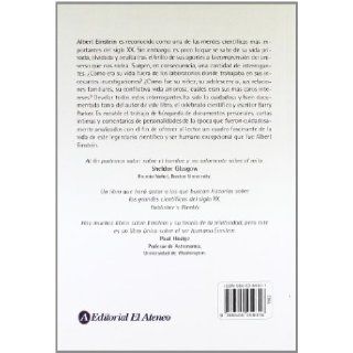 Einstein Pasiones de un cientifico / The Passions of a Scientist (Spanish Edition) Barry R. Parker 9789500259316 Books