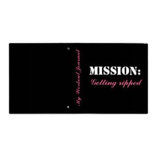 "Mission Getting Ripped" Women's Workout Journal Vinyl Binder