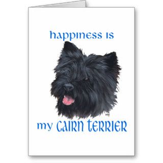 Happiness Black Cairn Terrier Greeting Cards
