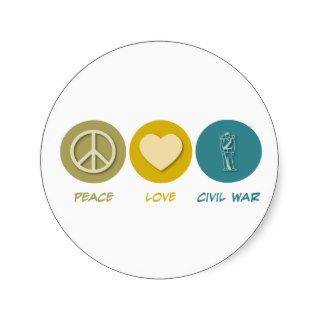 Peace Love Civil War Reenactment Round Stickers