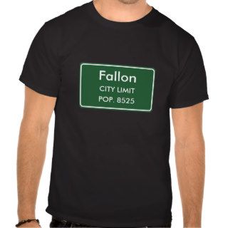 Fallon, NV City Limits Sign T Shirts