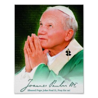 Dont be afraid   Blessed Pope John Paul II Poster