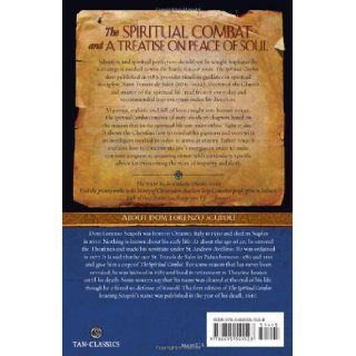 The Spiritual Combat (Tan Classics) Dom Lorenzo Scupoli 9780895551528 Books