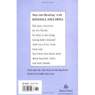 Baseball Ballerina (Step into Reading, Step 3) Kathryn Cristaldi, Abby Carter 9780679817345 Books