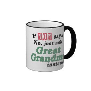 Just Ask Great Grandma Coffee Mugs