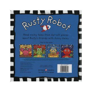 Rusty Robot Roger Priddy 9780312498917 Books