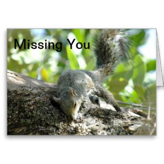 Missing You Love You squirrel Card