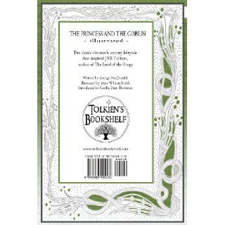 The Princess and The Goblin   Illustrated Tolkien's Bookshelf #5 (Volume 5) George MacDonald, Jessie Willcox Smith, Cecilia Dart Thornton 9780987555434 Books