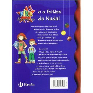 Kika Superbruxa E O Feitizo Do Nadal (Kika Superbruxa/ Kika Super Witch) (Galician Edition) (9788421697481) Knister Books
