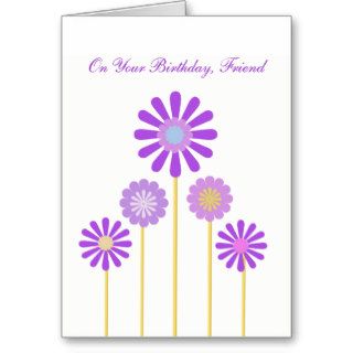 Pretty Flowers, happy birthday, friend. Greeting Cards