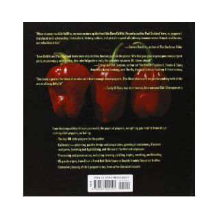 The Complete Chile Pepper Book A Gardener's Guide to Choosing, Growing, Preserving, and Cooking Paul W. Bosland, Dave DeWitt 9780881929201 Books