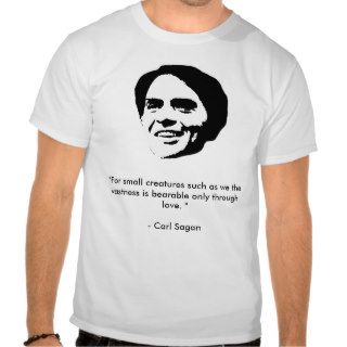 Carl Sagan   Love T Shirts