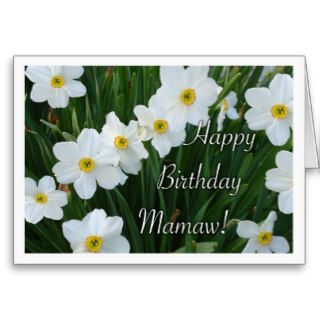 Happy Birthday Mamaw Narcissus Flowers Card