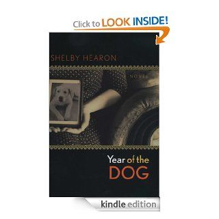Year of the Dog A Novel (James A. Michener Fiction Series) eBook Shelby Hearon Kindle Store