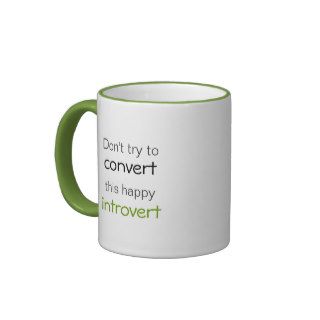 Happy Introvert Coffee Mugs