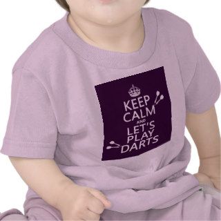 Keep Calm and Let's Play Darts T shirt