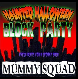 Haunted Halloween Block Party Music