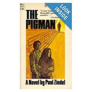 The Pigman Paul Zindel 9780440969709 Books