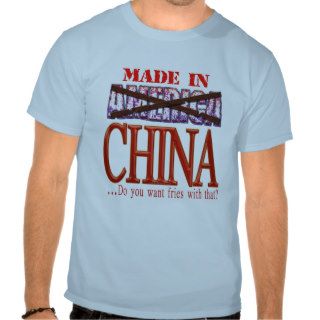 Made inCHINA Fries T Shirt