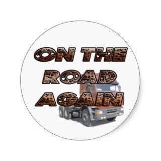 ON THE ROAD AGAIN STICKERS