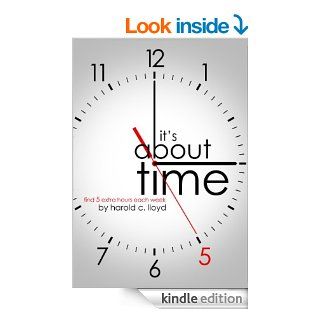 It's About Time eBook Harold C. Lloyd Kindle Store