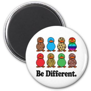 Be Different Ducks Magnet