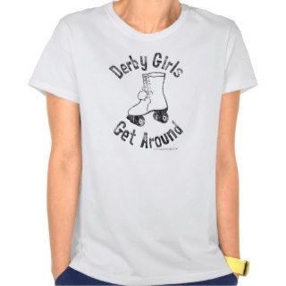 Derby Girls Get Around T Shirt