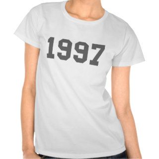 Born in 1997 t shirts