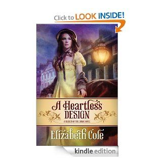 A Heartless Design (Secrets of the Zodiac Book 1)   Kindle edition by Elizabeth Cole. Romance Kindle eBooks @ .