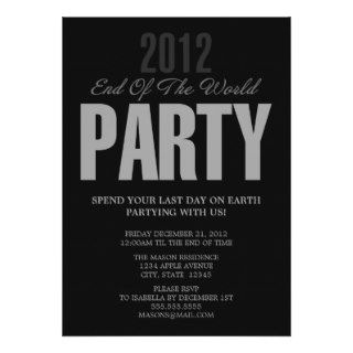 5 x 7 2012 End Of The World  Party Invite
