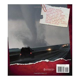 Tornado The Story Behind These Twisting, Turning, Spinning, and Spiraling Storms (National Geographic Kids) Judy Fradin, Dennis Fradin 9781426307799 Books
