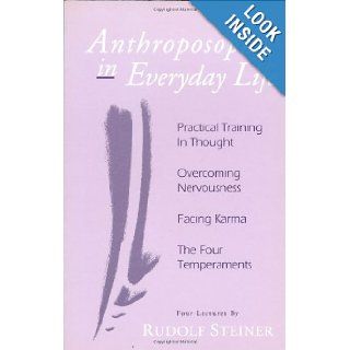 Anthroposophy in Everyday Life (9780880104272) Rudolf Steiner Books