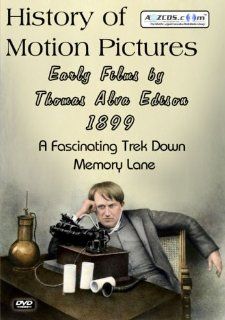 History of Motion Pictures   Early Films by Thomas Alva Edison 1899 DVD Movies & TV