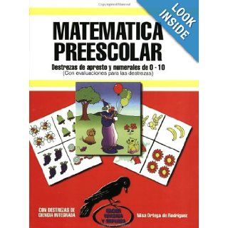 Matemtica preescolar 0 10 (Spanish Edition) Nilsa Ortega 9781881729020 Books