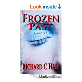 Frozen Past (Jaxon Jennings Book 1) eBook Richard C Hale Kindle Store