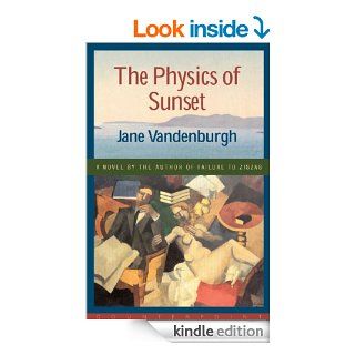 Physics of Sunset eBook Jane Vandenburgh Kindle Store