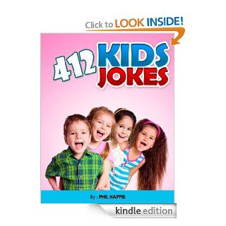412 Kids Jokes (4 Books in 1   Contains Knock Knock Jokes, Animal Jokes, Computer Jokes, Elephant Jokes.)   Kindle edition by Phil Happie. Children Kindle eBooks @ .