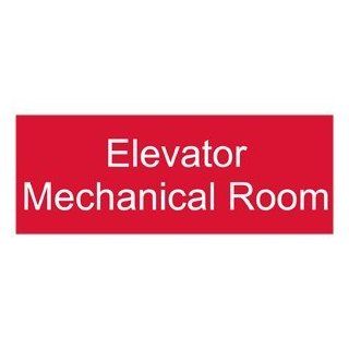 Elevator Mechanical Room Engraved Sign EGRE 306 WHTonRed Wayfinding  Business And Store Signs 