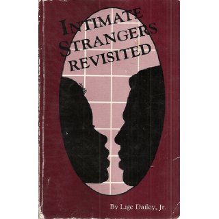 Intimate Strangers Revisited Jr. Lige Dailey Books