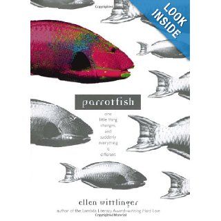 Parrotfish Ellen Wittlinger 9781416916222 Books