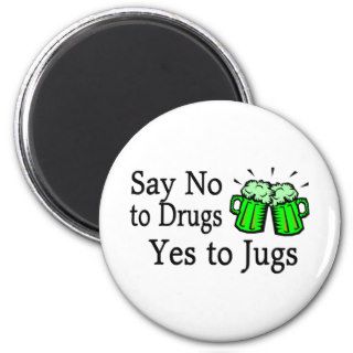 Say No To Drugs Green Beer Fridge Magnet