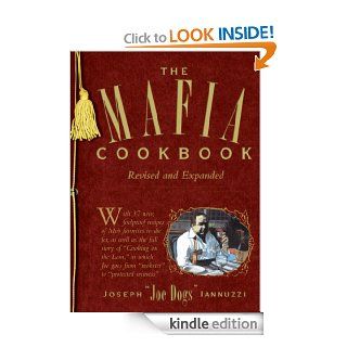 The Mafia Cookbook Revised and Expanded eBook Joseph Iannuzzi Kindle Store