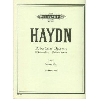 Haydn 30 beruhmte Quartette Band I Violoncello (Edition Peters, No. 289) Joseph Hayden, Andreas Moser, Hugo Dechert Books