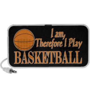 Basketball I Am Therefore I Play   Sport Athlete Speaker