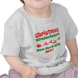 Christmas Cause Miracles Happen Tshirt