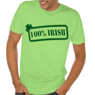 St. Patrick's Day 100% Irish Mens Green T shirt